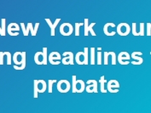 New York Probate Court Filing Deadlines